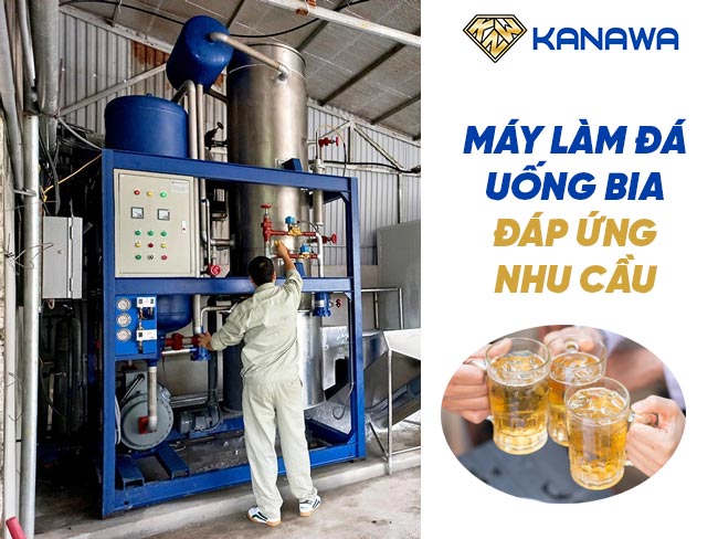 máy làm đá uống bia đáp ứng nhu cầu